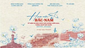 Đêm nghệ thuật 'Hẹn ước Bắc - Nam': Kỷ niệm 50 năm thống nhất đất nước
